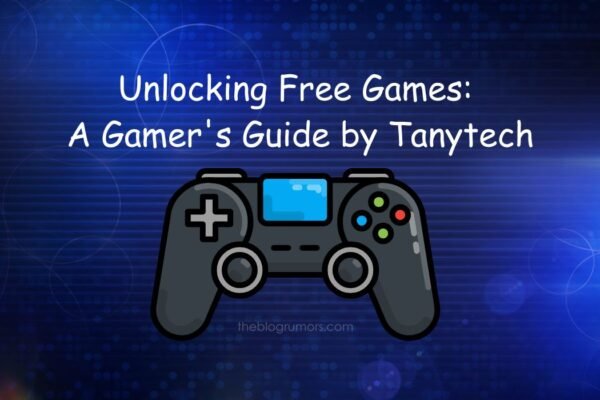 Unlocking Free Games: A Gamer's Guide by Tanytech