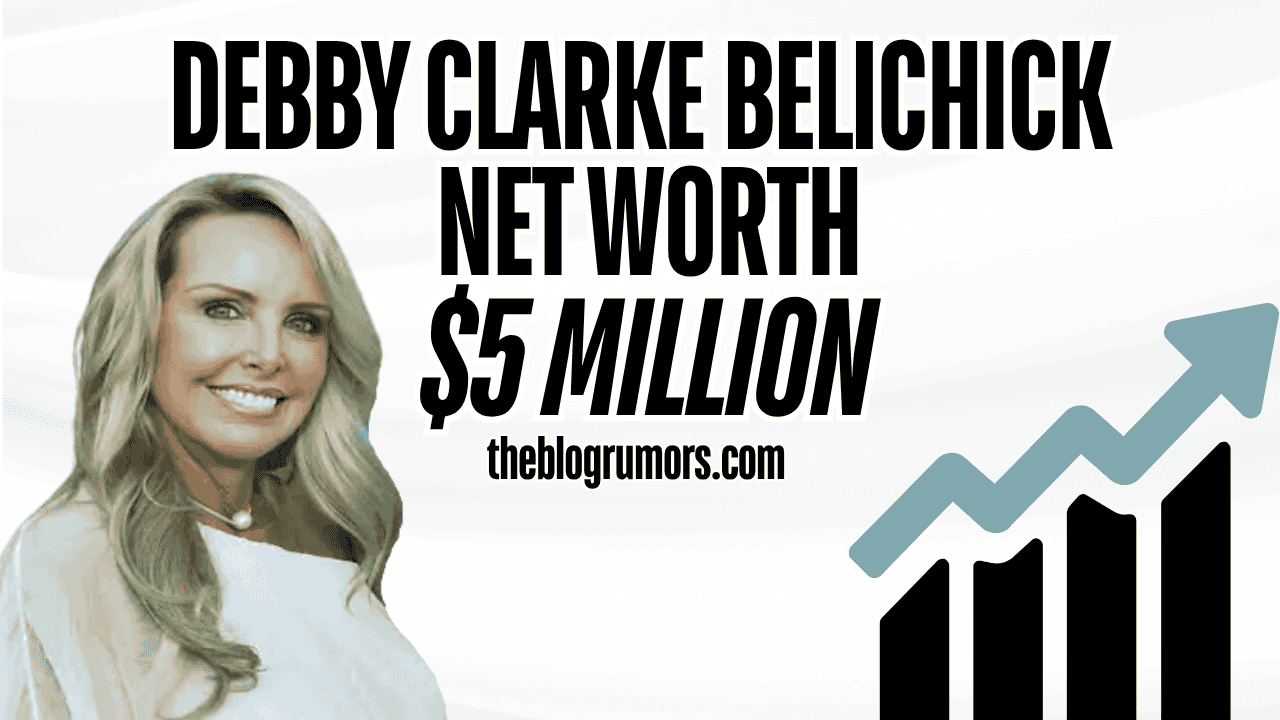 debby clarke belichick net worth