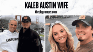 kaleb austin wife