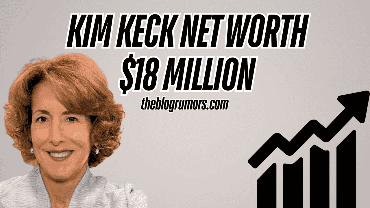 Kim Keck Net Worth